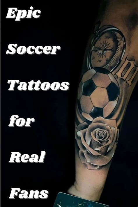 best soccer tattoos|soccer tattoos for men.